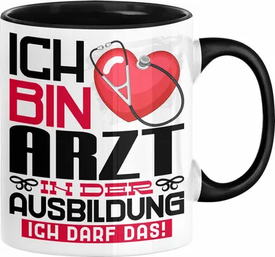 Produktbild von Arzt Ausbildung Tasse Geschenk Ich Bin Arzt In Der Ausbildung Ich Darf Das Geschenkidee Spruch (Schwarz)