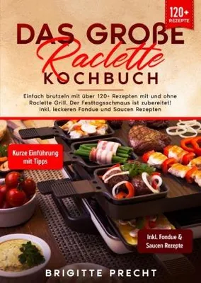 Produktbild von Das große Raclette Kochbuch