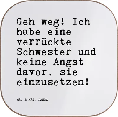 Produktbild von Mr. & Mrs. Panda Tischuntersetzer Geh weg! Ich habe... - Weiß - Geschenk, Zitat, Schwester, gläseruntersetzer, Coaster, Untersetzer für Gläser, Getränkeuntersetzer, Glas