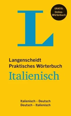 Produktbild von Langenscheidt Praktisches Wörterbuch Italienisch - Buch mit Online-Anbindung