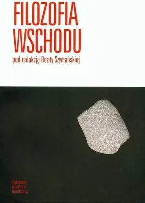 Obrázek produktu pro Szymanska, B: Filozofia Wschodu