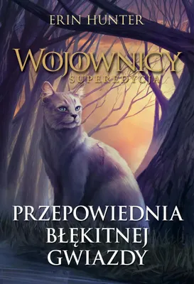 Imagen del producto de Wojownicy Tom 2 Przepowiednia blekitnej gwiazdy