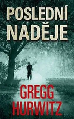 Zdjęcie produktu dla Poslední naděje (Hurwitz Gregg)