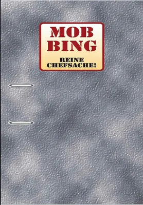 Produktbild von Mobbing - Reine Chefsache