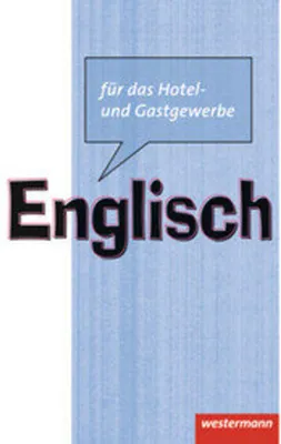 Produktbild von Englisch für das Hotel- und Gastgewerbe. Schülerbuch