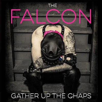 Obrázok produktu pre The Falcon - Gather Up the Chaps (LP)