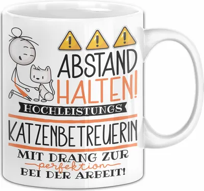 Produktbild von Katzenbetreuerin Tasse Geschenk Lustig Abstand Halten Hochleistungs-Katzenbetreuerin Mit Drang Zur Perfektion Bei Der Arbeit (Weiß)