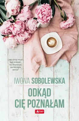 Zdjęcie produktu dla ISBN Odkąd cię poznałam, Polski, Broszurowa okładka, 320 stron(y)
