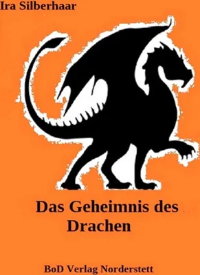 Produktbild von Das Geheimnis des Drachen