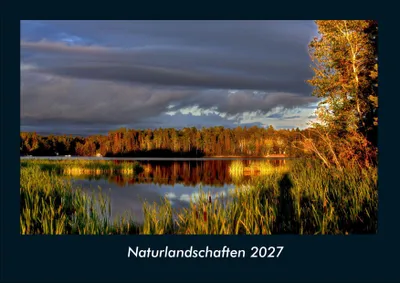 Produktbild von Naturlandschaften 2027 Fotokalender DIN A4