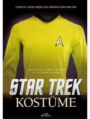 Produktbild von Star Trek Kostüme: Fünfzig Jahre Mode aus unendlichen Weiten (Buch)