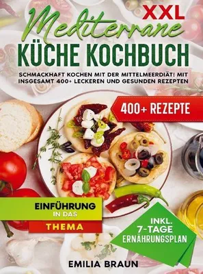 Produktbild von XXL Mediterrane Küche Kochbuch
