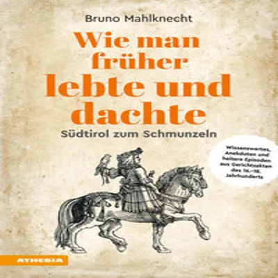 Produktbild von Wie man früher lebte und dachte