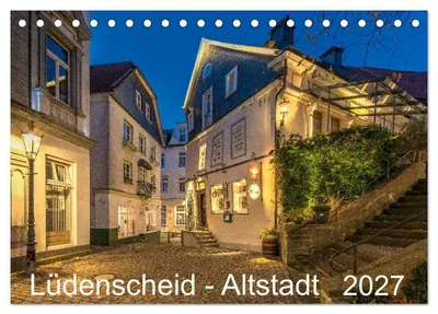 Produktbild von Lüdenscheid - Die Altstadt 2027 (Tischkalender 2027 DIN A5 quer), CALVENDO Monatskalender
