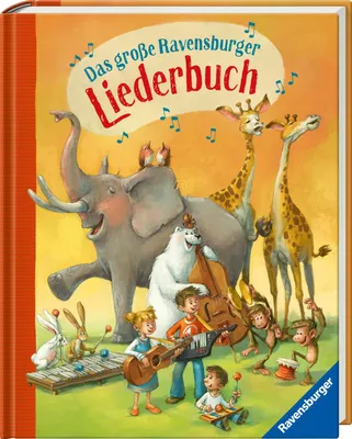 Image de Das große Ravensburger Liederbuch, Kinderliederbuch mit 90 bekannten Kinderliedern zum Mitsingen