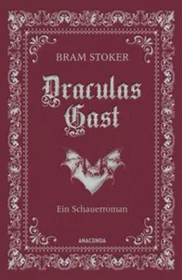 Produktbild von Draculas Gast. Ein Schauerroman mit dem ursprünglich 1. Kapitel von "Dracula"