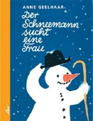 Image de Der Schneemann sucht eine Frau