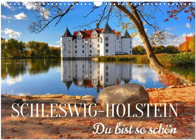 Produktbild von Schleswig-Holstein Du bist so schön (Wandkalender 2026 DIN A3 quer), CALVENDO Monatskalender