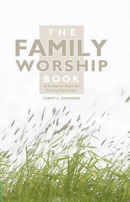 Produktbild von The Family Worship Book