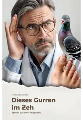 Image de Dieses Gurren im Zeh – Zweiter Teil der Erzählung von Richard Altorfer