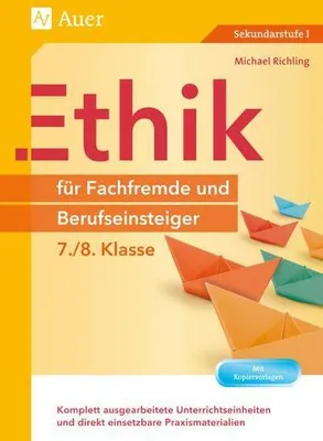 Obrázok produktu pre Ethik für Fachfremde und Berufseinsteiger 7-8
