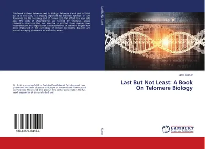 Obrázek produktu pro Last But Not Least: A Book On Telomere Biology