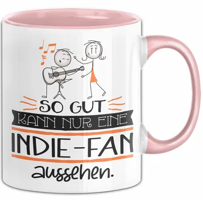 Produktbild von Indie-Fan Geschenk Tasse So Gut Kann Nur Eine Indie-Fan Aussehen Geschenkidee Geburtstag Weihnachten Lustig (Rosa)