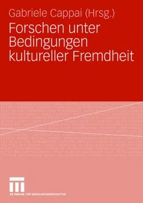 Zdjęcie produktu dla Forschen unter Bedingungen kultureller Fremdheit