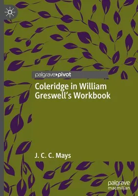 Obrázok produktu pre Coleridge in William Greswell's Workbook