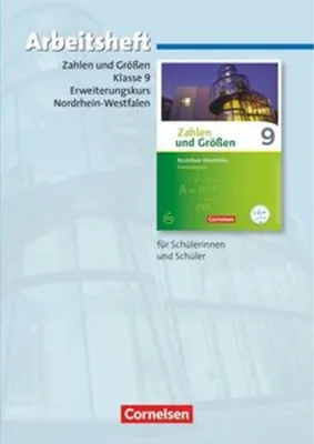 Obrázek produktu pro Zahlen und Größen - Nordrhein-Westfalen Kernlehrpläne - Ausgabe 2013 - 9. Schuljahr - Erweiterungskurs