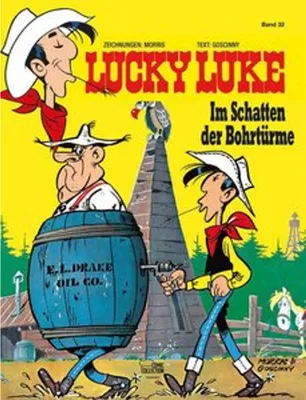 Produktbild von Lucky Luke 32 - Im Schatten der Bohrtürme