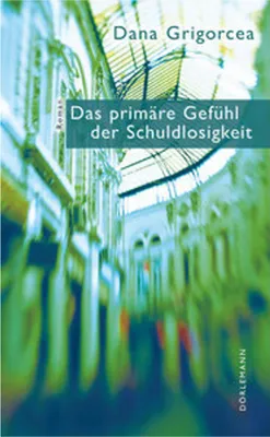 Image de Das primäre Gefühl der Schuldlosigkeit