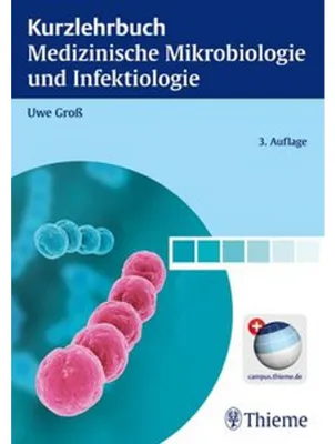 Produktbild von Kurzlehrbuch Medizinische Mikrobiologie und Infektiologie