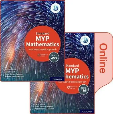 Zdjęcie produktu dla MYP Mathematics 4&5 Standard Print and Enhanced Online Book Pack