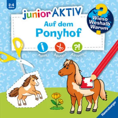 Produktbild von Wieso? Weshalb? Warum? junior AKTIV - Auf dem Ponyhof