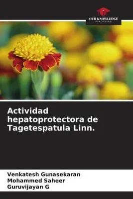 Produktbild von Actividad hepatoprotectora de Tagetespatula Linn.