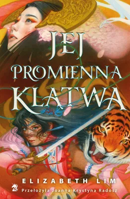 Image de Sześć szkarłatnych żurawi. Tom 3. Jej promienna klątwa