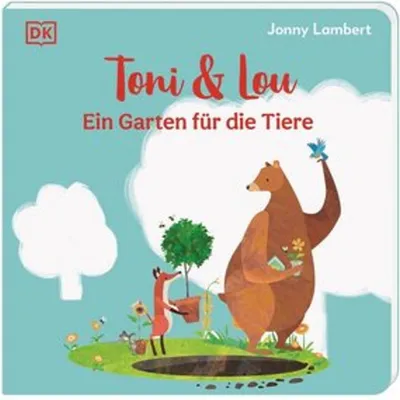 Produktbild von Toni & Lou. Ein Garten für die Tiere