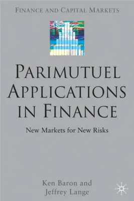 Obrázok produktu pre Parimutuel Applications in Finance
