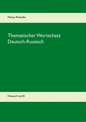 Zdjęcie produktu dla Thematischer Wortschatz Deutsch-Russisch