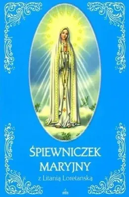 Produktbild von Śpiewniczek Maryjny z Litanią Loretańską - praca zbiorowa