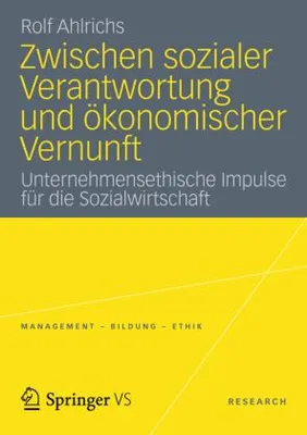 Obrázek produktu pro Ahlrichs, R: Zwischen sozialer Verantwortung