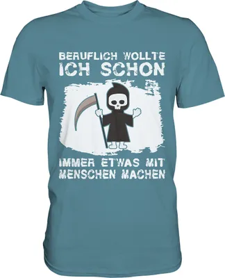 Produktbild von Sensenmann T-Shirt Schwarzer Humor Sarkasmus Geschenk – Stone Blue / L