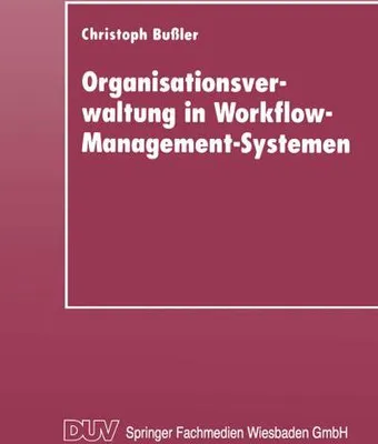 Produktbild von Organisationsverwaltung in Workflow-Management-Systemen