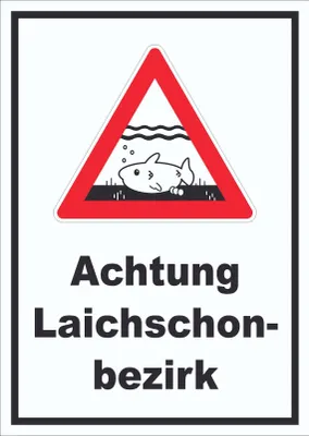 Produktbild von Achtung Laichschonbezirk Schild A5 (148x210mm)