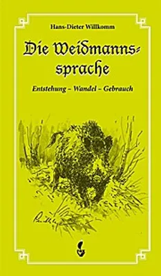 Zdjęcie produktu dla Die Weidmannssprache