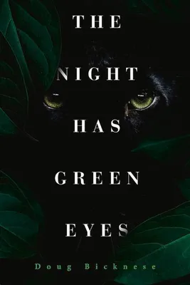 Produktbild von Bicknese, D: Night Has Green Eyes
