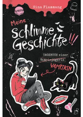 Image de Meine schlimme Geschichte!!! Tagebuch einer Vampirin