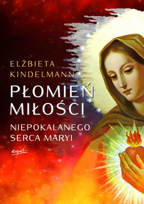 Obrázek produktu pro PŇāomieŇĄ MiŇāoŇõci Niepokalanego Serca Maryi