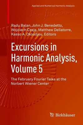 Productafbeelding van Excursions in Harmonic Analysis, Volume 5
